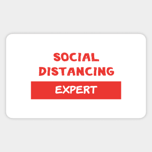 Social Distancing Expert, Quarantine, Pandemic Sticker